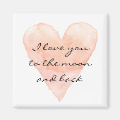 私はあなたを月とバック冷蔵庫用マグネットに愛している マグネット (正面)