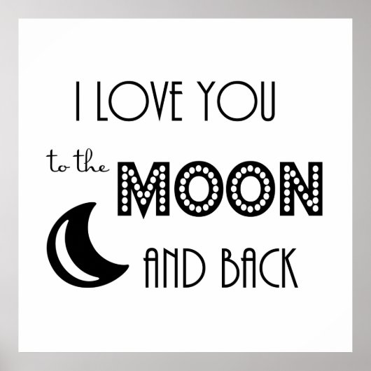 私はあなたを月とバック白黒に愛している ポスター (正面)