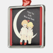 私はあなたを月と背中に愛人気があるデザイン メタルオーナメント (左)