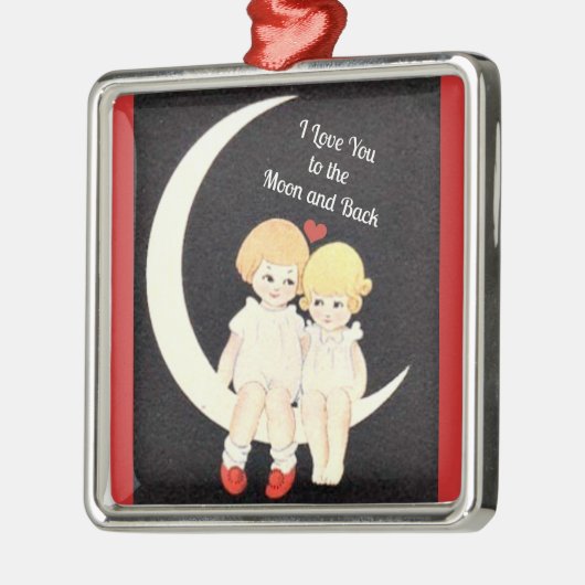 私はあなたを月と背中に愛人気があるデザイン メタルオーナメント (左)