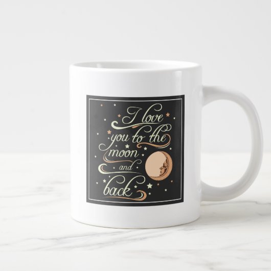 私はあなたを月に愛し、黒に背を向ける ジャンボコーヒーマグカップ (右)