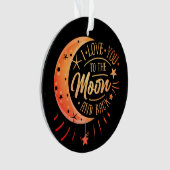 私はあなたを月に戻る黒い可愛いギフトモダンに愛する オーナメント (正面)