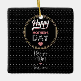 私はあなたを母が大好きだ セラミックオーナメント