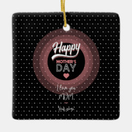 私はあなたを母が大好きだ セラミックオーナメント