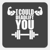 私はあなたを無表情に持ち上げることができる スクエアシール (正面)