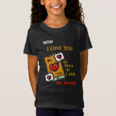 私はあなたを私の電話として愛している Tシャツ (正面)