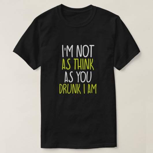 私はあなた考えより飲違う Tシャツ (デザイン正面)