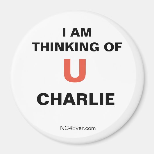 私はあなた考えるのチャーリーです マグネット (正面)