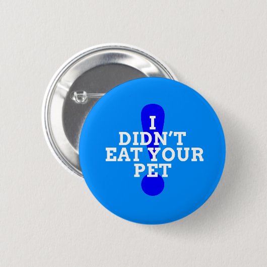 私はあなた食べのペットではなかった(青) 缶バッジ (正面&裏面)