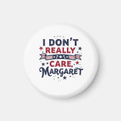 私はあまりマーガレ気にットのおもしろい引用文 マグネット (正面)