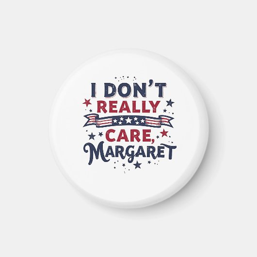 私はあまりマーガレ気にットのおもしろい引用文 マグネット (正面)