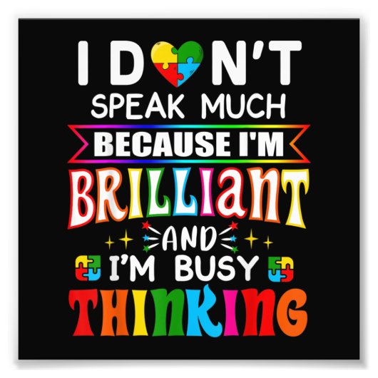 私はあまり話鮮やかな自閉症ではない フォトプリント            (正面)