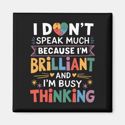 私はあまり鮮話やかな自閉症の自閉症ではない マグネット (正面)