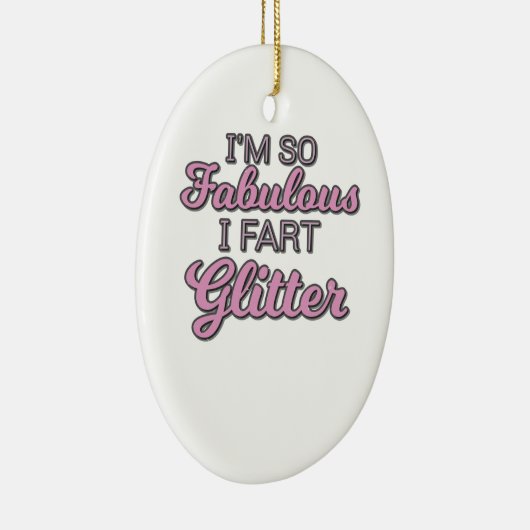 私はあります従ってすばらしい私はグリッターゲイプライド屁をします セラミックオーナメント (右)