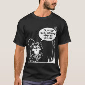 私はあります従って古い私は私のナットがどこにあるか覚えることができません Tシャツ (正面)