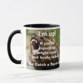 私はあります! 明るい目をした、薮が多いあなたは期待していたら マグカップ (左)