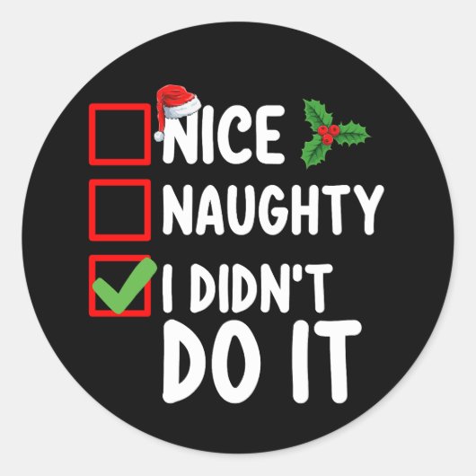 私はいけなクリスマスリストの休日をしなかった良い ラウンドシール (正面)