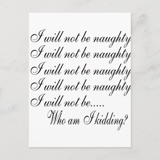 私はいけな............誰を冗談だと思う ポストカード (正面)