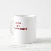 私はいちごのように臭いがします コーヒーマグカップ (正面左)