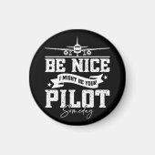 私はいつか私があなたのパイロットかもしれないおもしろいパパ マグネット (正面)