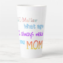 私はいつでもあなたのお母さんを必要としている