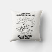 私はいつでもあなたの母になる クッション (裏面)