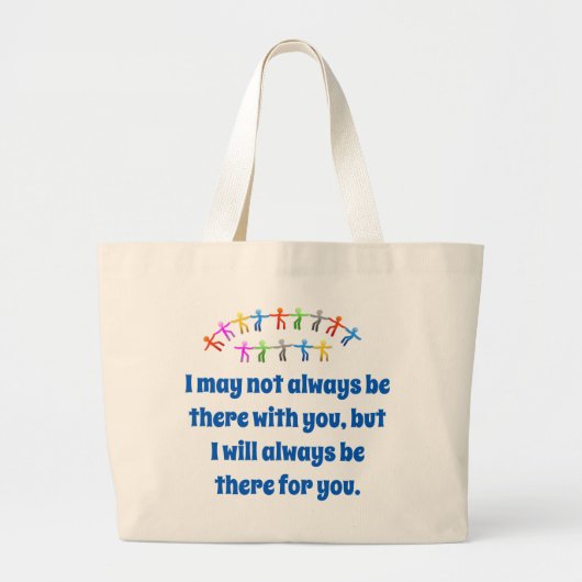 私はいつもあなたと一緒にいるとは限らない – Friendship Qu ラージトートバッグ (正面)