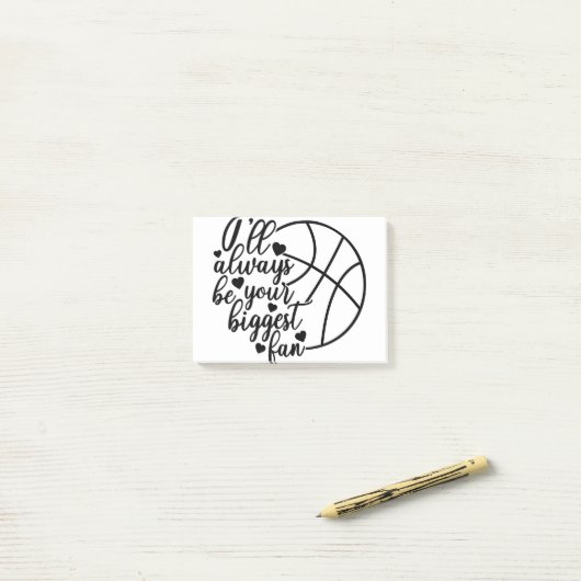 私はいつもあなたの最大のファンバスケットボールになる ポストイット (デスク上)