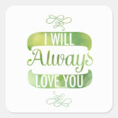 私はいつもあなたを愛する スクエアシール (正面)