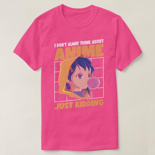 私はいつもアニメを見るとは限らない単に冗談マンガオタク Tシャツ (デザイン正面)