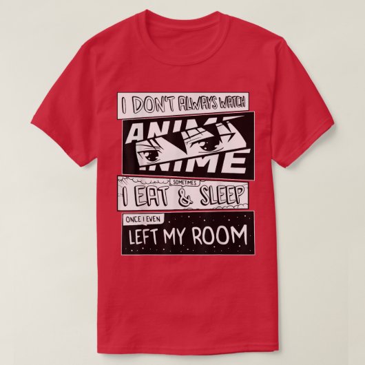 私はいつもアニメマンガ漫画アートスタイルFを見ない Tシャツ (デザイン正面)