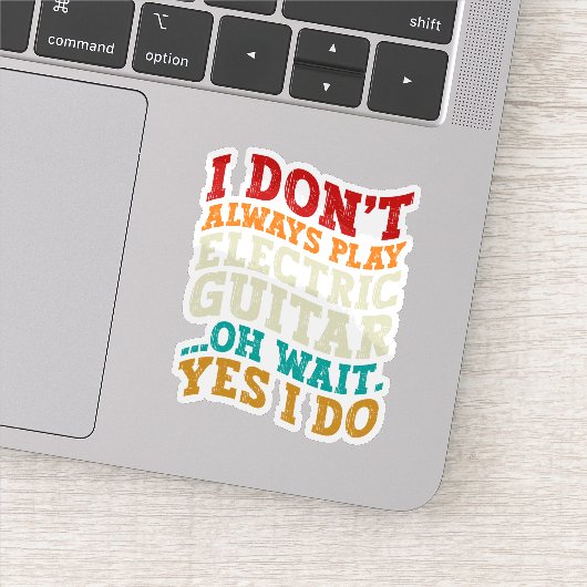 私はいつもエレキ遊ターミュージシャンおもしろい シール (詳細)