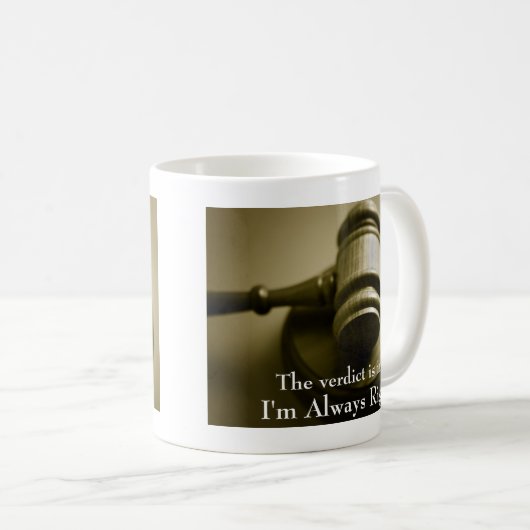 私はいつもジャッジおもしろいガユーモアのあるベル コーヒーマグカップ (正面右)