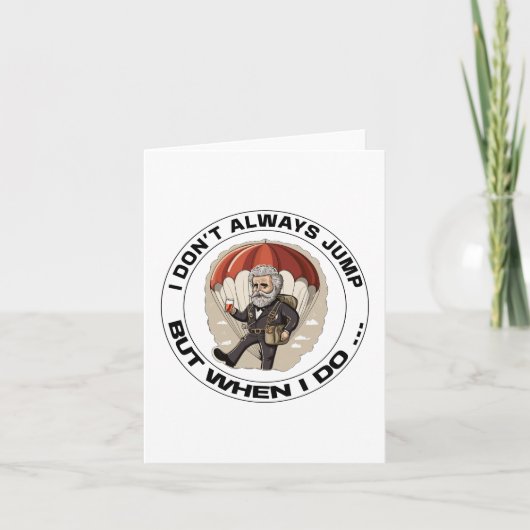 私はいつもジャンプしないが、私がするとき – パラシュートD カード (正面)