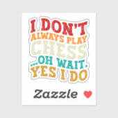 私はいつもチェッ遊スああ待つYes私はおもしろい シール (シート)