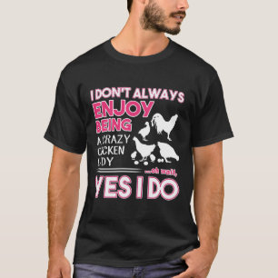 私はいつもチキン楽しむグレディで熱狂するはない Tシャツ
