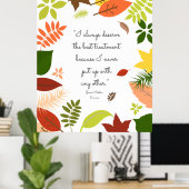 私はいつもトリートメントに値す最高のる ポスター (ホームオフィス)