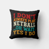 私はいつもネットボー遊ルああ待ちYes私はおもしろいしない クッション (正面)