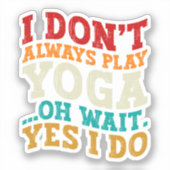 私はいつもヨガあ遊ああ待つYes私はフィットネス シール (正面)