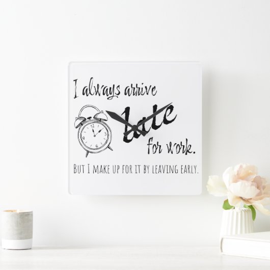 私はいつも仕事に遅れて着くが、コーヒーマグのトート スクエア壁時計 (ホーム)