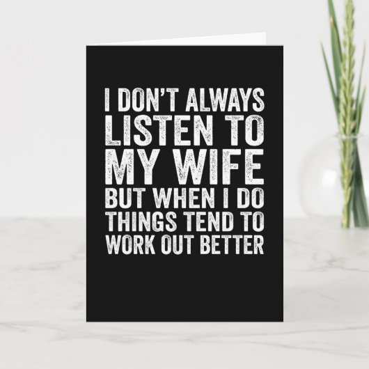 私はいつも妻聞の夫の贈り物に行かない カード (正面)