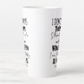 私はいつも愚かな人を我慢しない カフェラテマグ (正面)