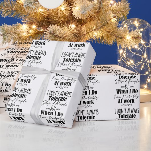私はいつも愚かな人を我慢しない ラッピングペーパー (クリスマス)