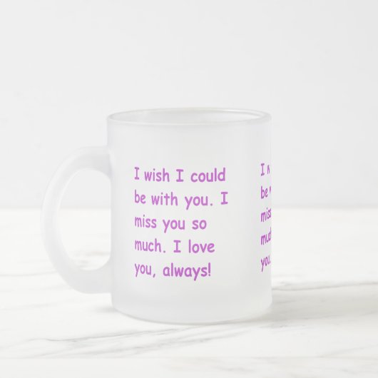 私はいつも望み通りの愛を持っている フロストグラスマグカップ (左)