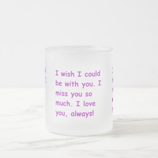 私はいつも望み通りの愛を持っている フロストグラスマグカップ (中央)