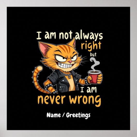 私はいつも正しいとは限らないが、決して間違っていない ポスター (正面)