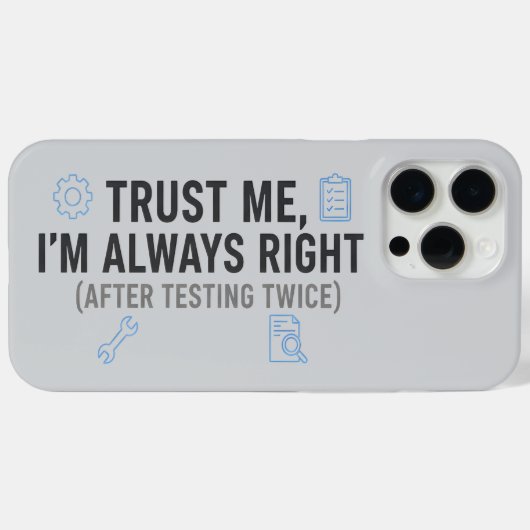 私はいつも正しいに決まってるでしょ 面白い品質エンジニア Case-Mate iPhoneケース (裏面 (横))