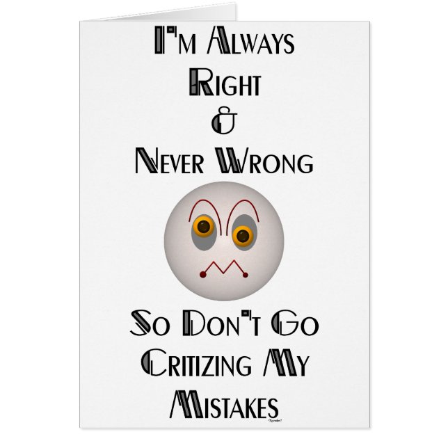 私はいつも正しい (正面)