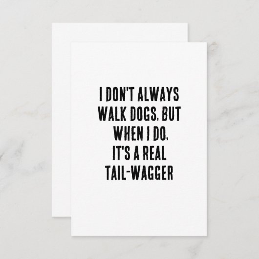 私はいつも犬を散歩しているわけではないが、散歩しているときには犬を散歩する サンキューカード (正面/裏面)
