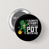 私はいつも運セント・パトリックと小さなポット 缶バッジ (正面&裏面)